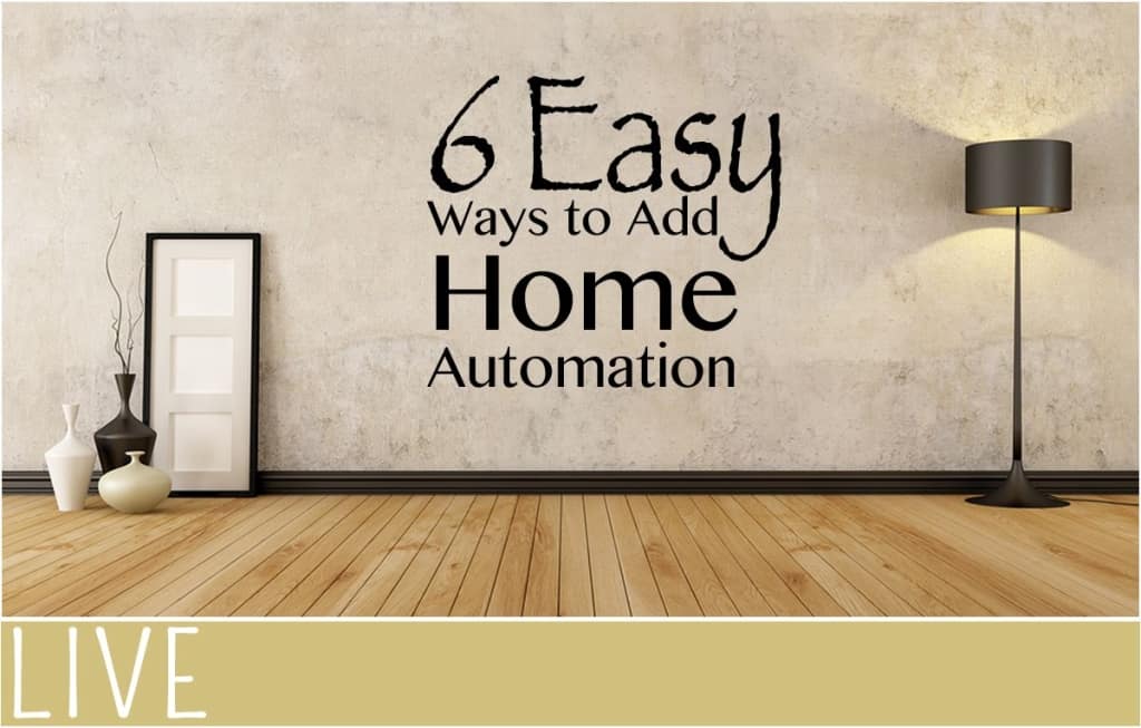 6 Easy Ways to Add Home  Automation  EverythingMom