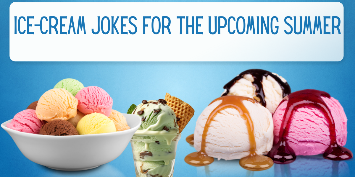 97 Ice Cream Jokes For The Upcoming Summer Everythingmom