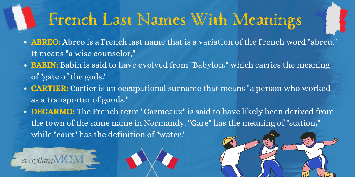 83 Popular French Last Names With Meanings EverythingMom