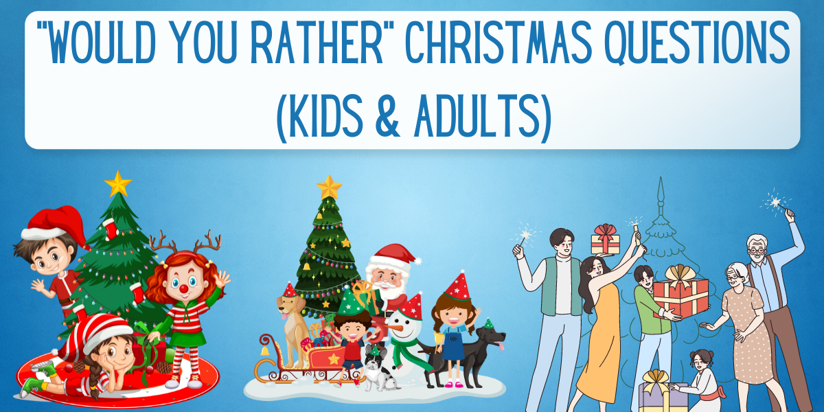 81-would-you-rather-christmas-questions-for-kids-everythingmom